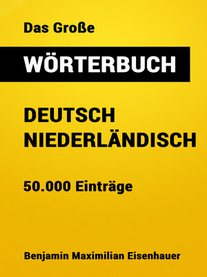 cover image of Das Große Wörterbuch  Deutsch--Niederländisch